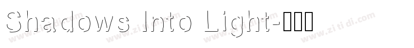 Shadows Into Light字体转换
